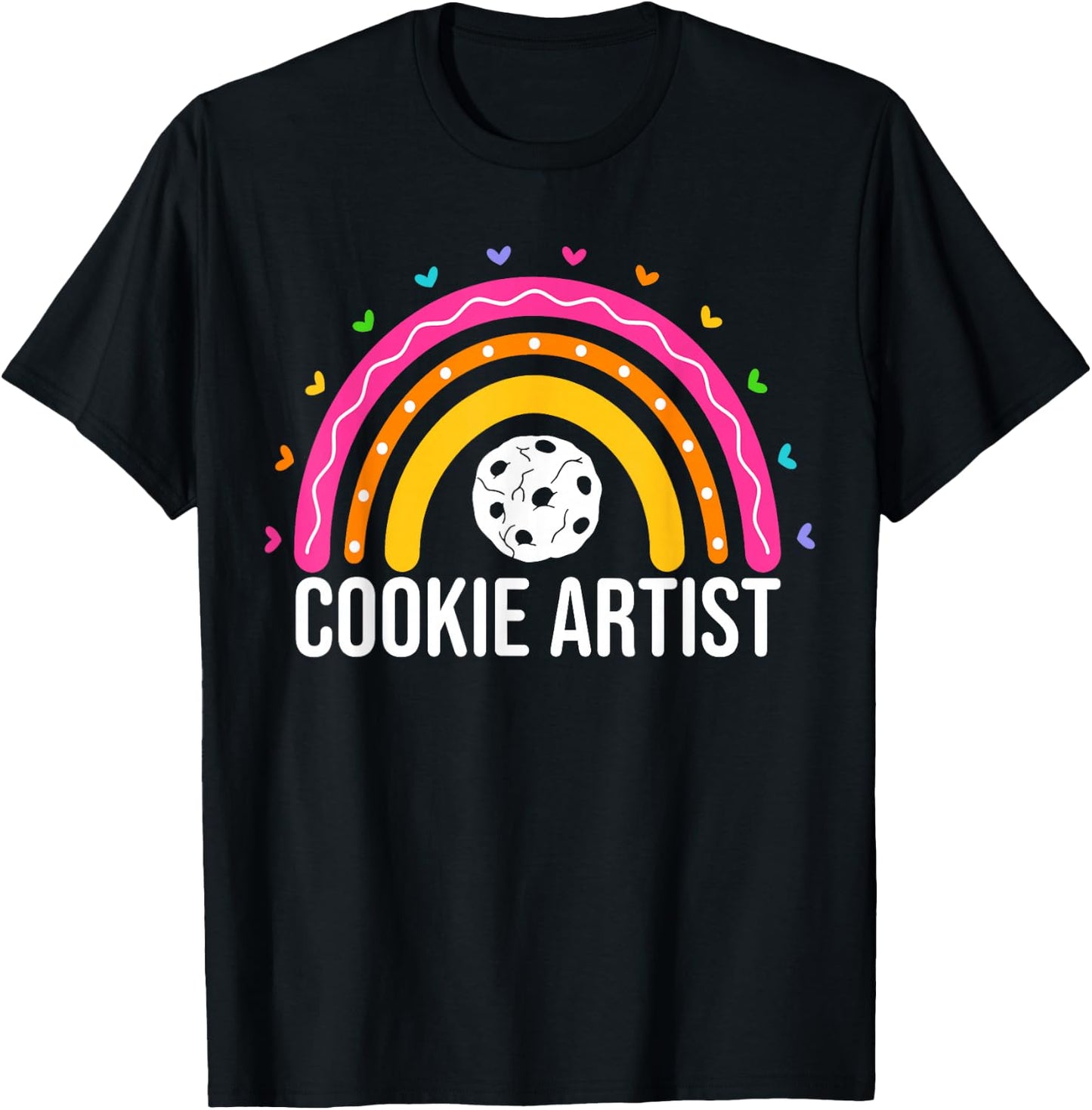 Cookie Artist Cake Decorating Decorator Baker Cute Rainbow T-Shirt - T-Shirt | Black