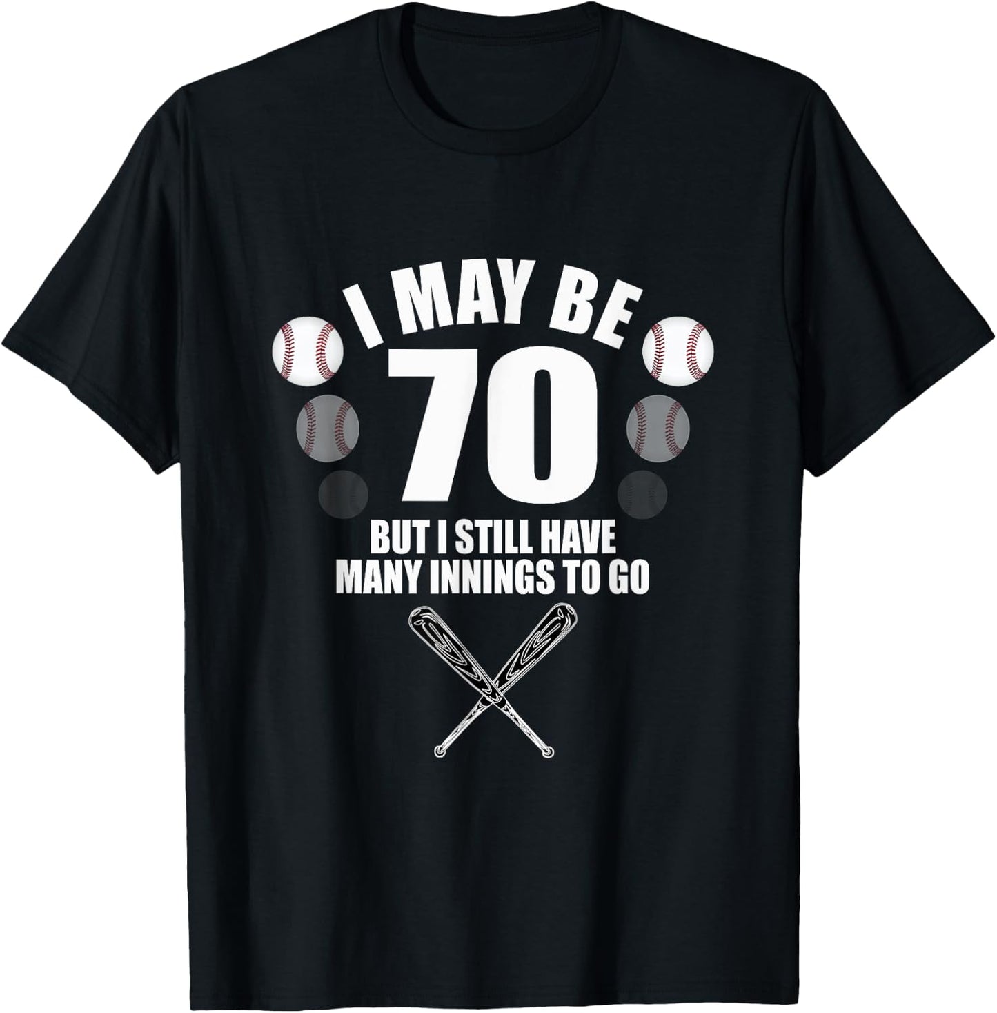 Funny 70th Birthday Shirt Baseball Fan 70 Year Old Birthday T-Shirt - T-Shirt | Black