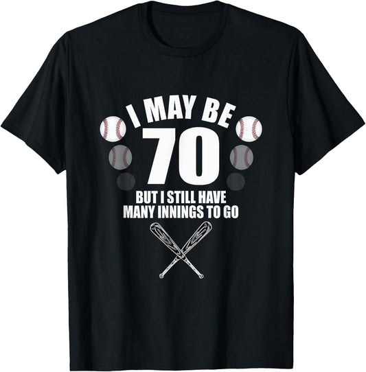 Funny 70th Birthday Shirt Baseball Fan 70 Year Old Birthday T-Shirt - T-Shirt | Black