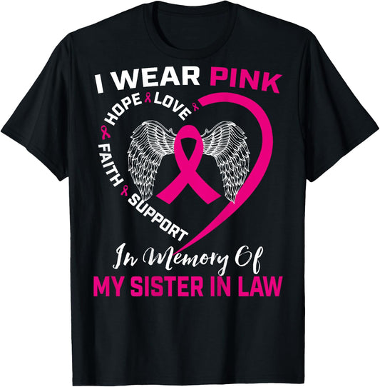 Pink In Memory Of My Sister In Law Breast Cancer Back Print T-Shirt - T-Shirt | Black