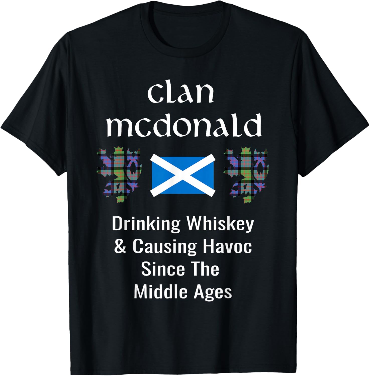 Clan McDonald Tartan Scottish Family Name Scotland Pride T-Shirt - T-Shirt | Black