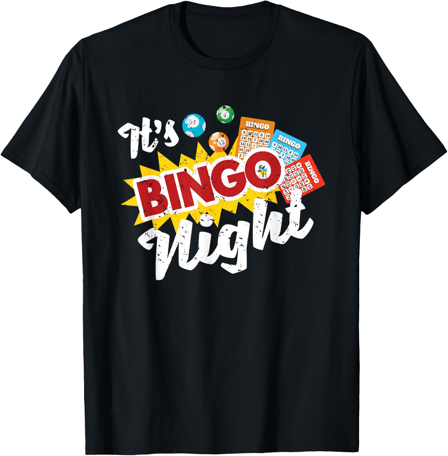 It's Bingo Night Gambling Bingo Player Funny Bingo T-Shirt - T-Shirt | Black
