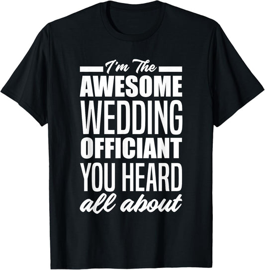 Funny Wedding Officiant T-Shirt - T-Shirt | Black