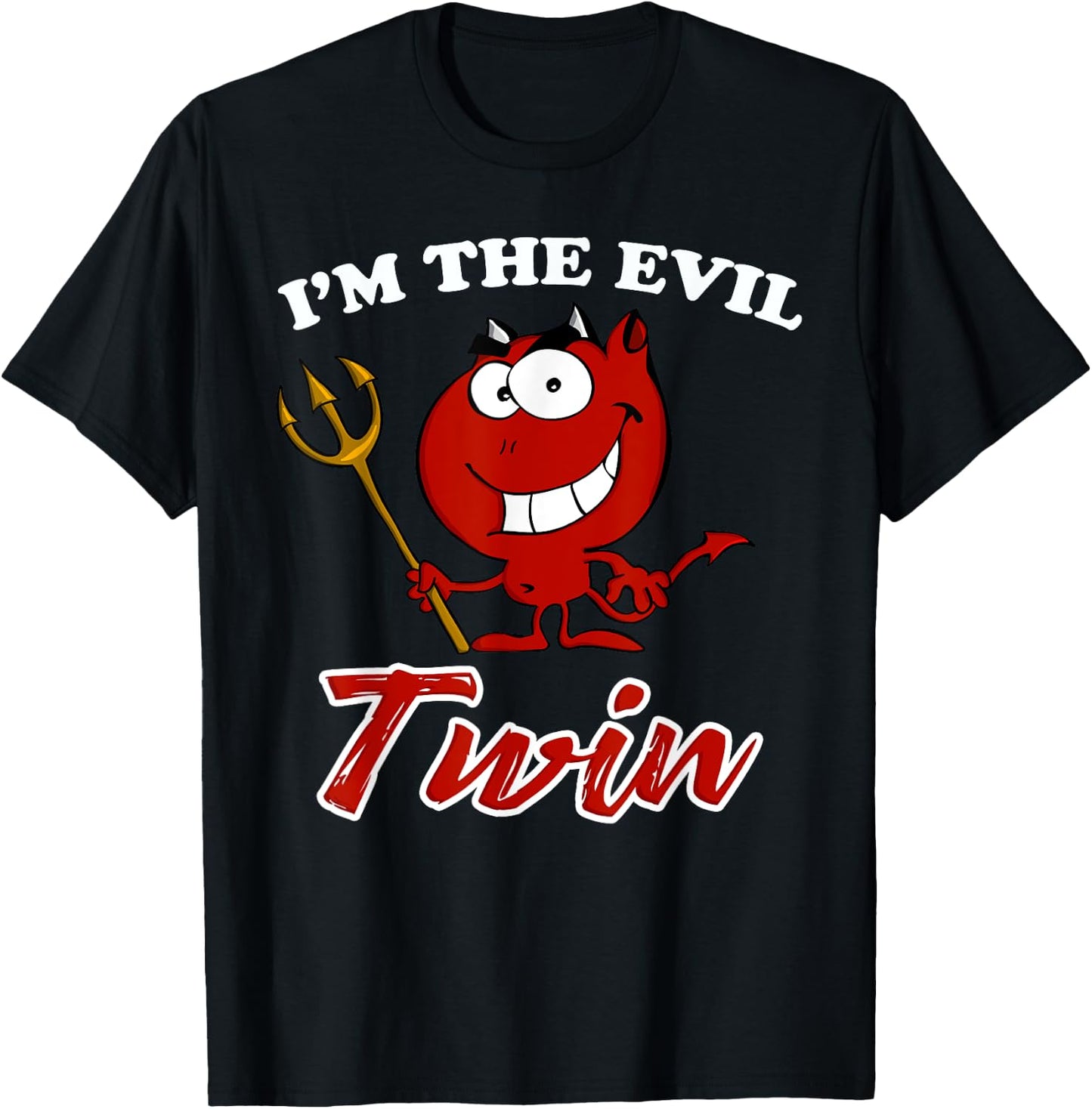 I'm The Evil Twin Shirt Funny Devil for Kids & Adults T-Shirt - T-Shirt | Black