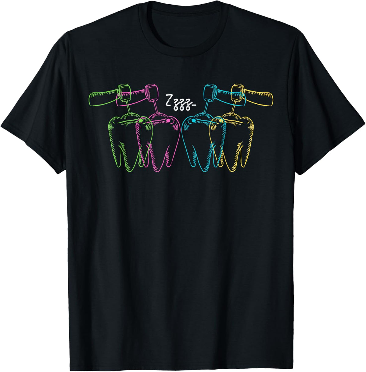Funny Dentist Dental Students Dental Hygienists Assistants T-Shirt - T-Shirt | Black