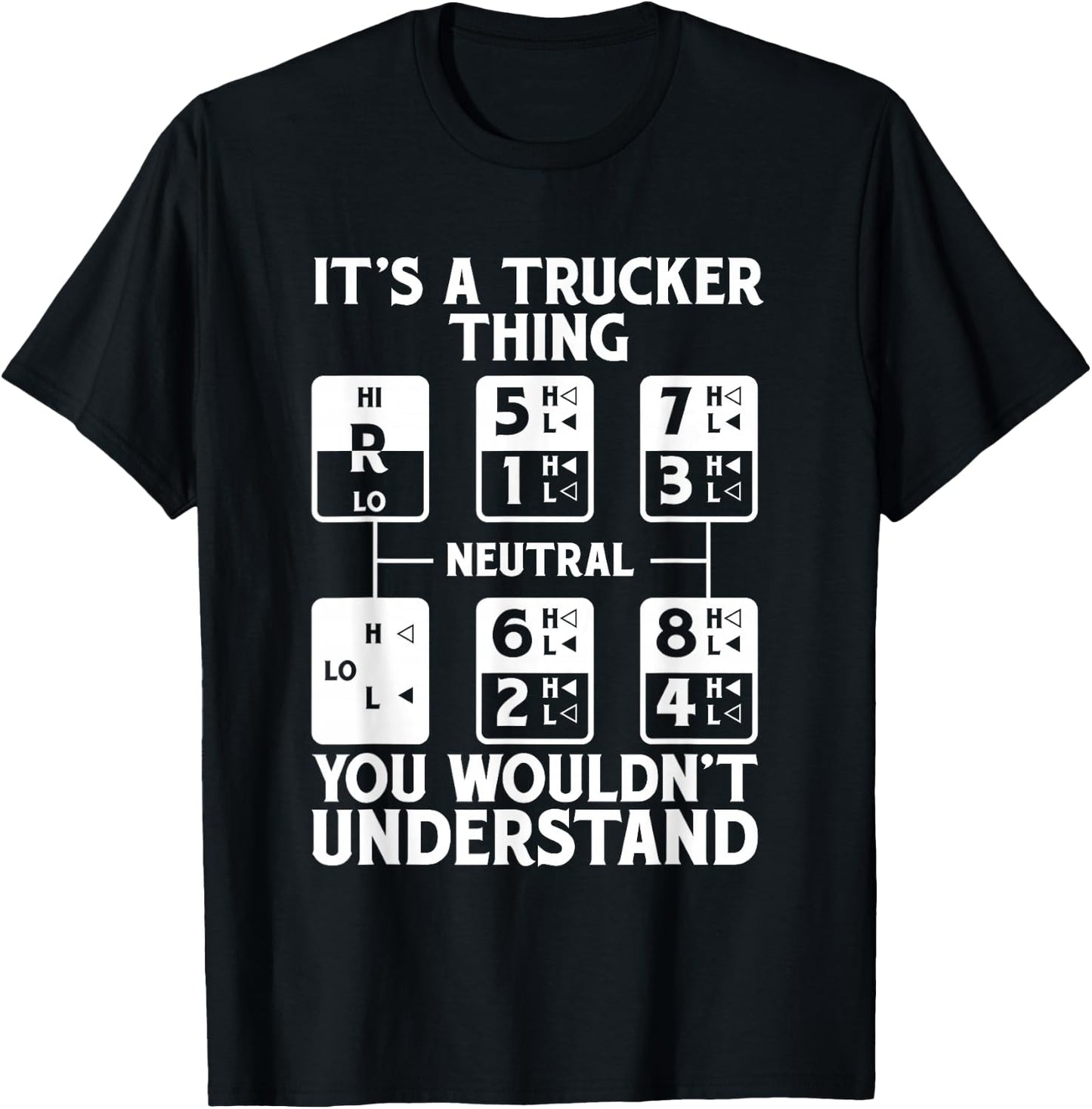 It's A Trucker Thing Trucker Truck Driver T-Shirt - T-Shirt | Black