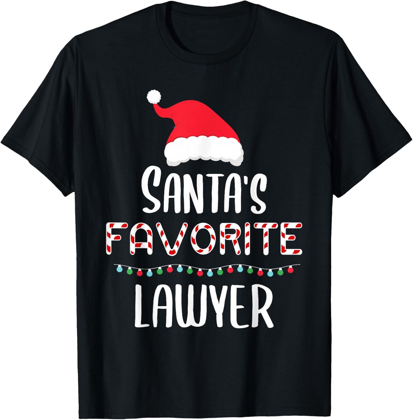 Santas Favorite Lawyer Pajamas - Xmas Lawyer Costume T-Shirt - T-Shirt | Black