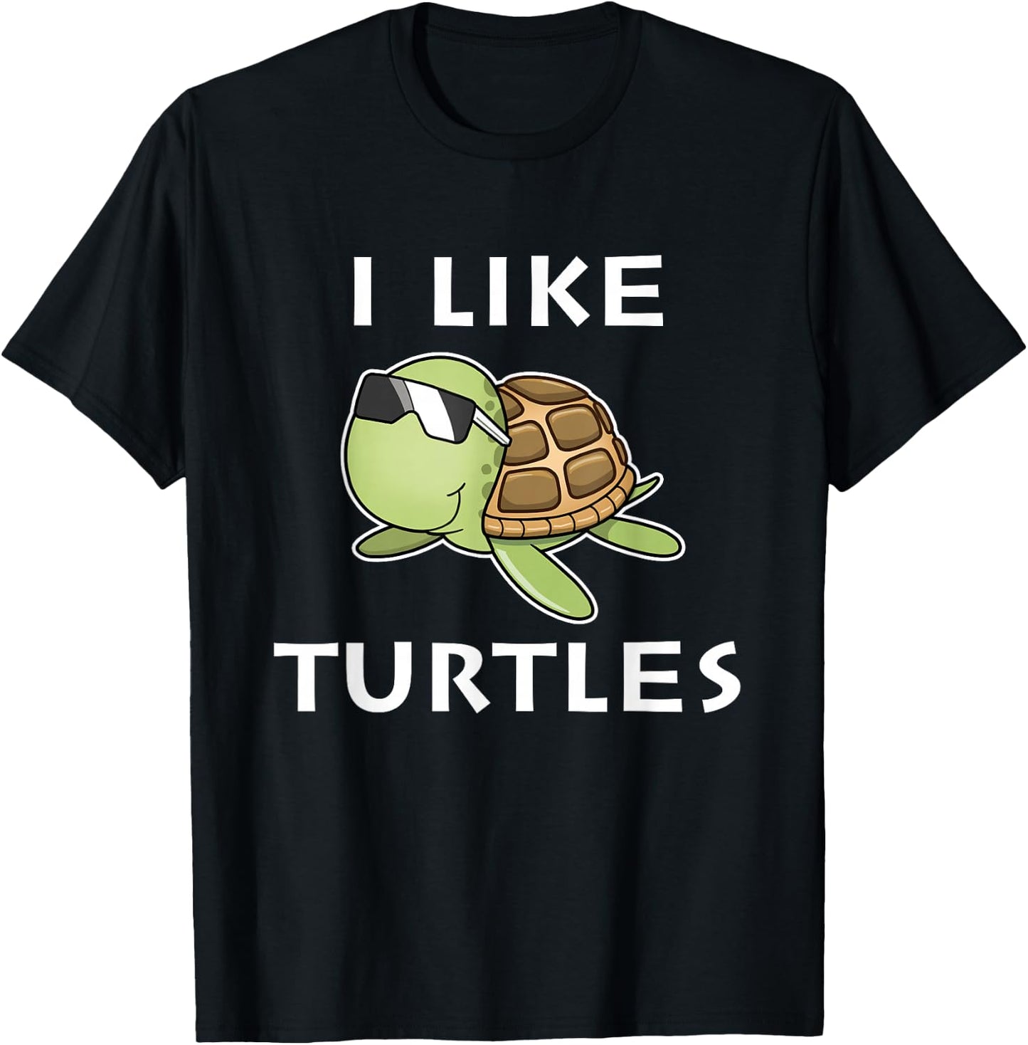 I like Turtles Tortoise Sea Animal Funny Gift T-Shirt - T-Shirt | Black