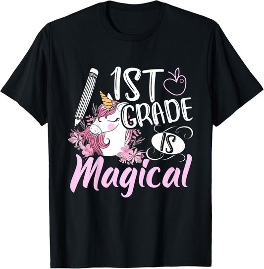 1st Grade Is Magical Unicorn Girls Back To School T-Shirt - T-Shirt | Black