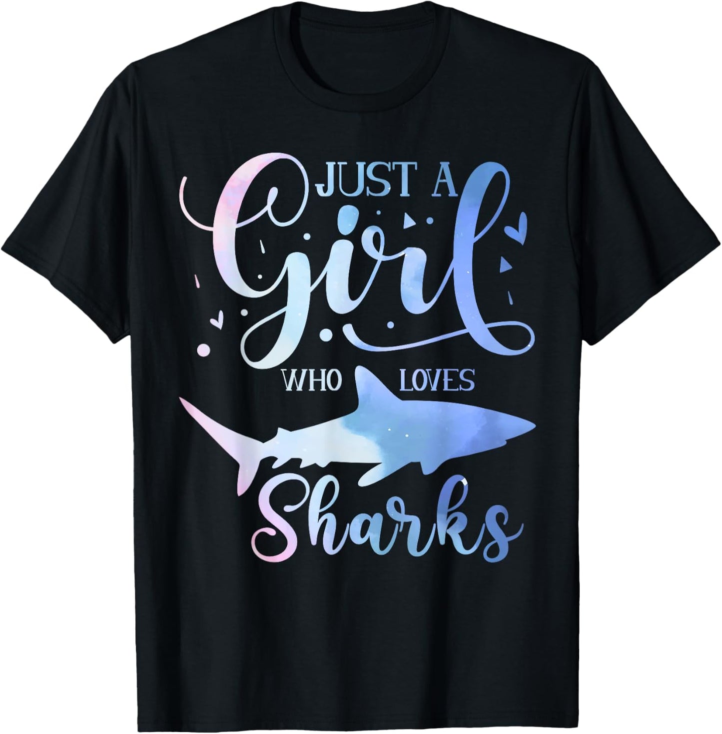 Just A Girl Who Loves Sharks Watercolor Cute Girls Kids T-Shirt - T-Shirt | Black