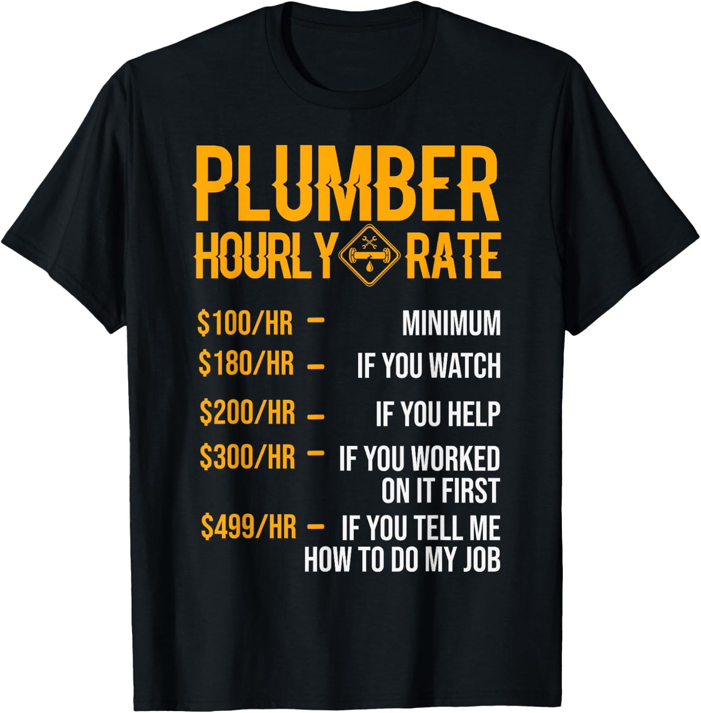 Funny Plumber Men's - Plumber Hourly Rate T-Shirt - T-Shirt | Black