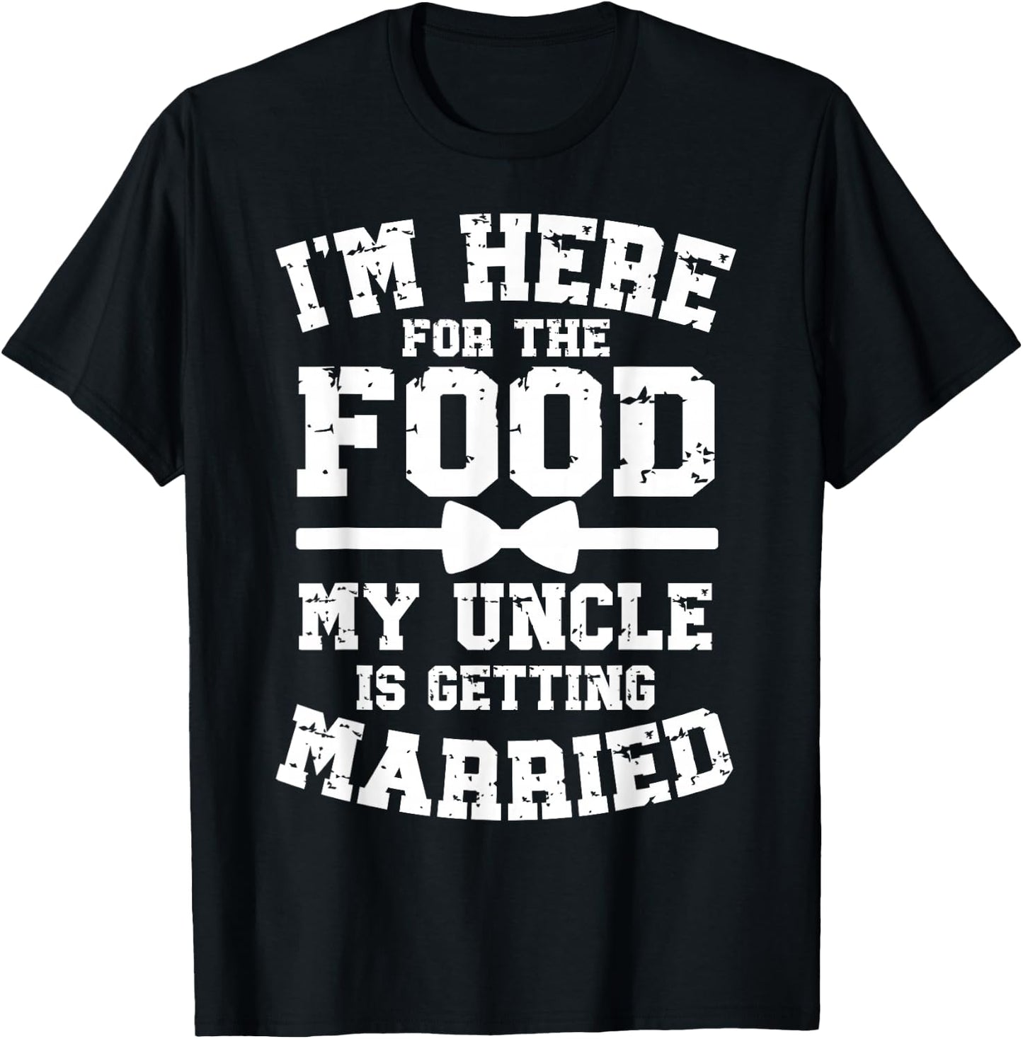 My Uncle is Getting Married Groom's Nephew of The Groom T-Shirt - T-Shirt | Black