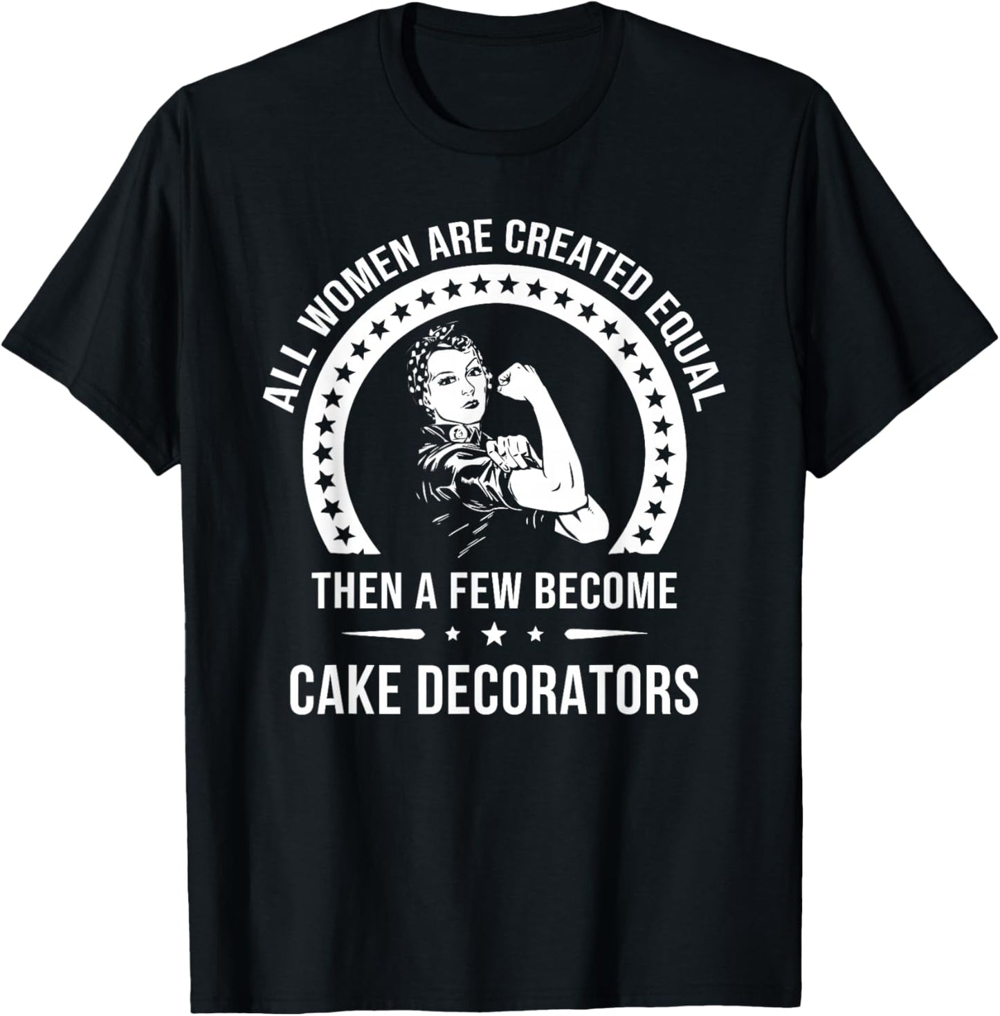 Cake Decorator Shirts | Cake Decorator T-Shirt - T-Shirt | Black