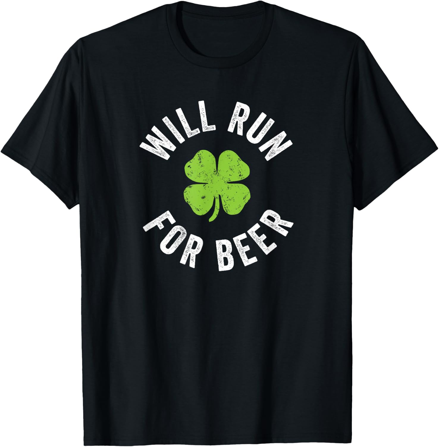 Will Run for Beer - St. Patrick's Day T-Shirt - T-Shirt | Black