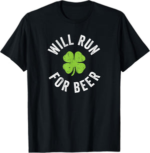 Will Run for Beer - St. Patrick's Day T-Shirt - T-Shirt | Black