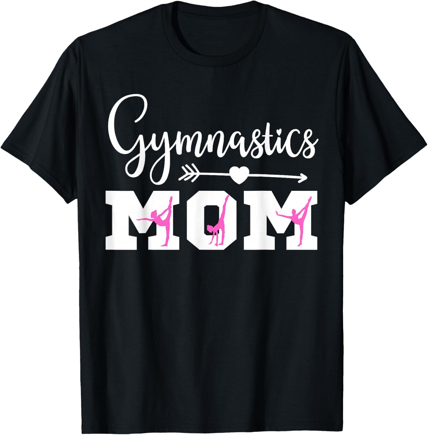 Gymnastics Mom Cute Gymnast Parent Proud Gymnast Mother T-Shirt - T-Shirt | Black