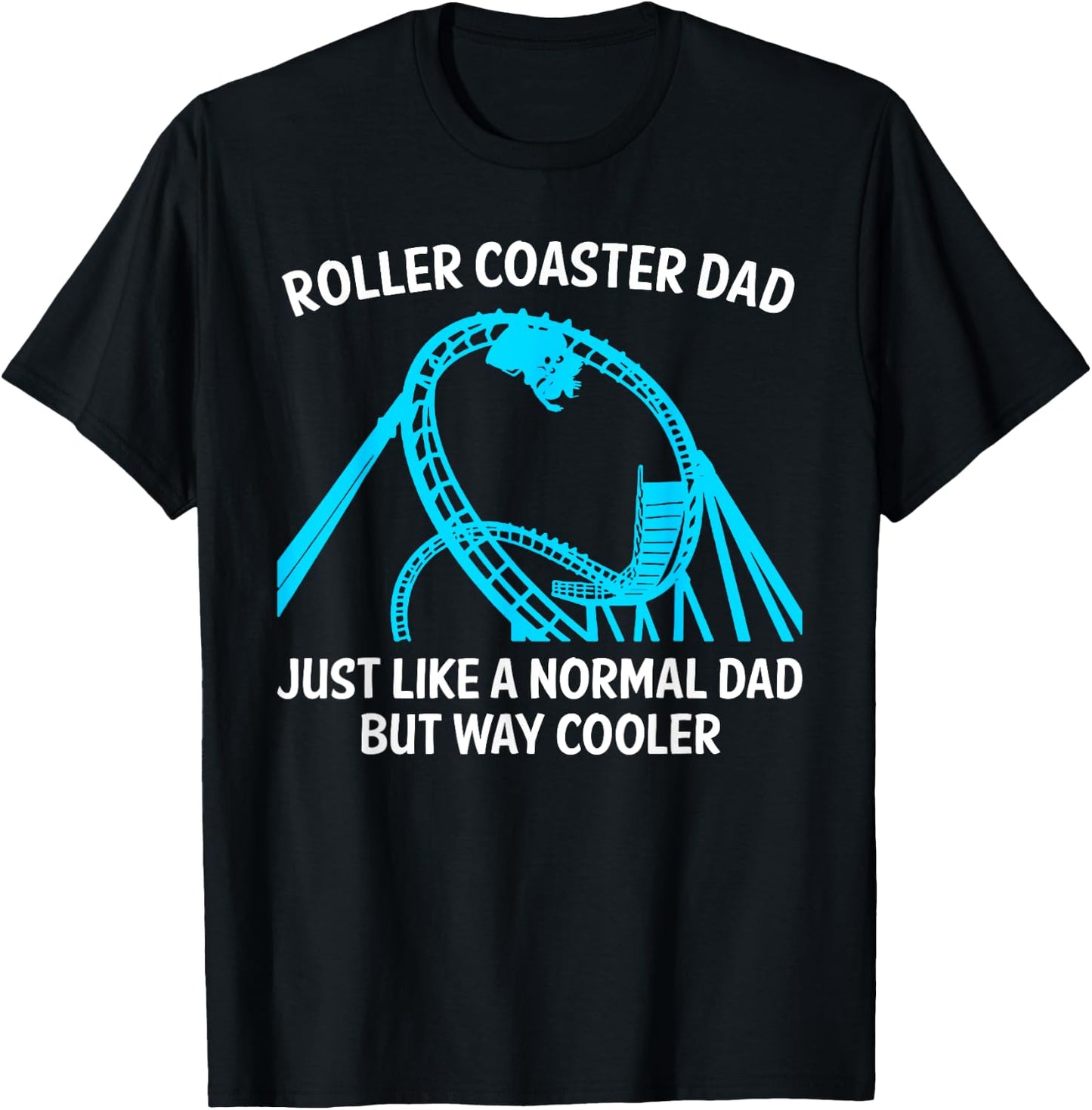 Funny Roller Coaster Designs For Dad Men Amusement Parks T-Shirt - T-Shirt | Black