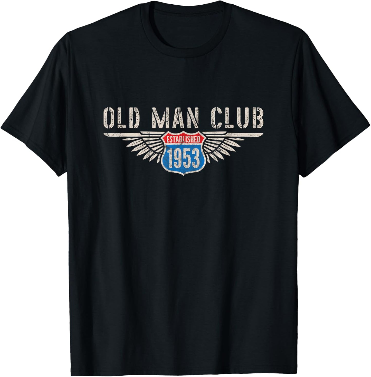 Old Man Club Est 1953 Awesome Since 53 Born In 1953 Vintage T-Shirt - T-Shirt | Black