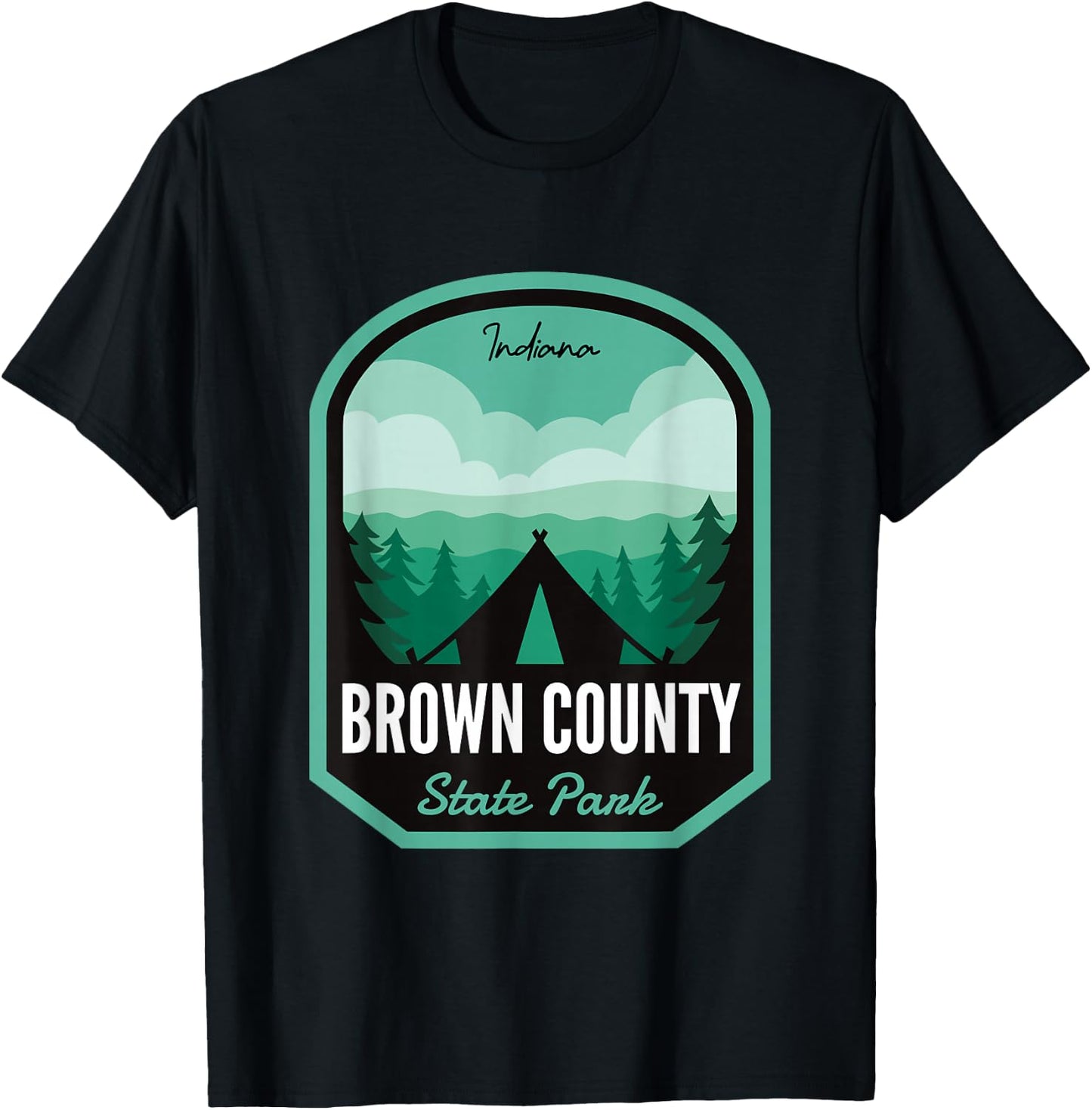Brown County State Park IN Camping T-Shirt - T-Shirt | Black