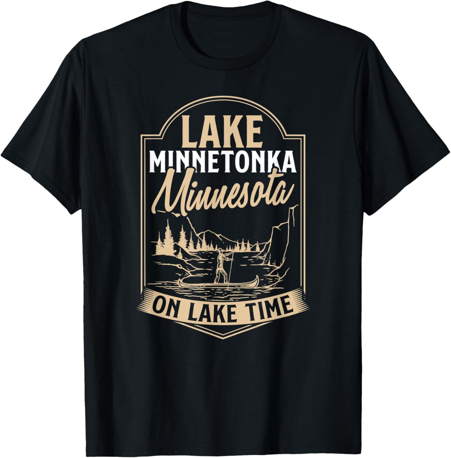 Lake Minnetonka Minnesota On Lake Time T-Shirt - T-Shirt | Black