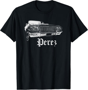 Perez Shirt Lowrider Cali Family Reunion Gift T-Shirt - T-Shirt | Black