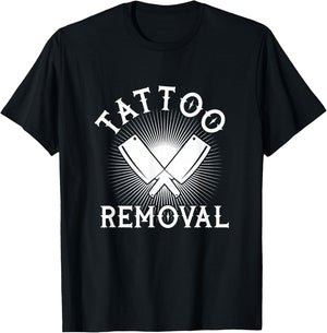 Funny Tattoo Removal Knife Tattoo Artist Tattooed Tattoos T-Shirt - T-Shirt | Black
