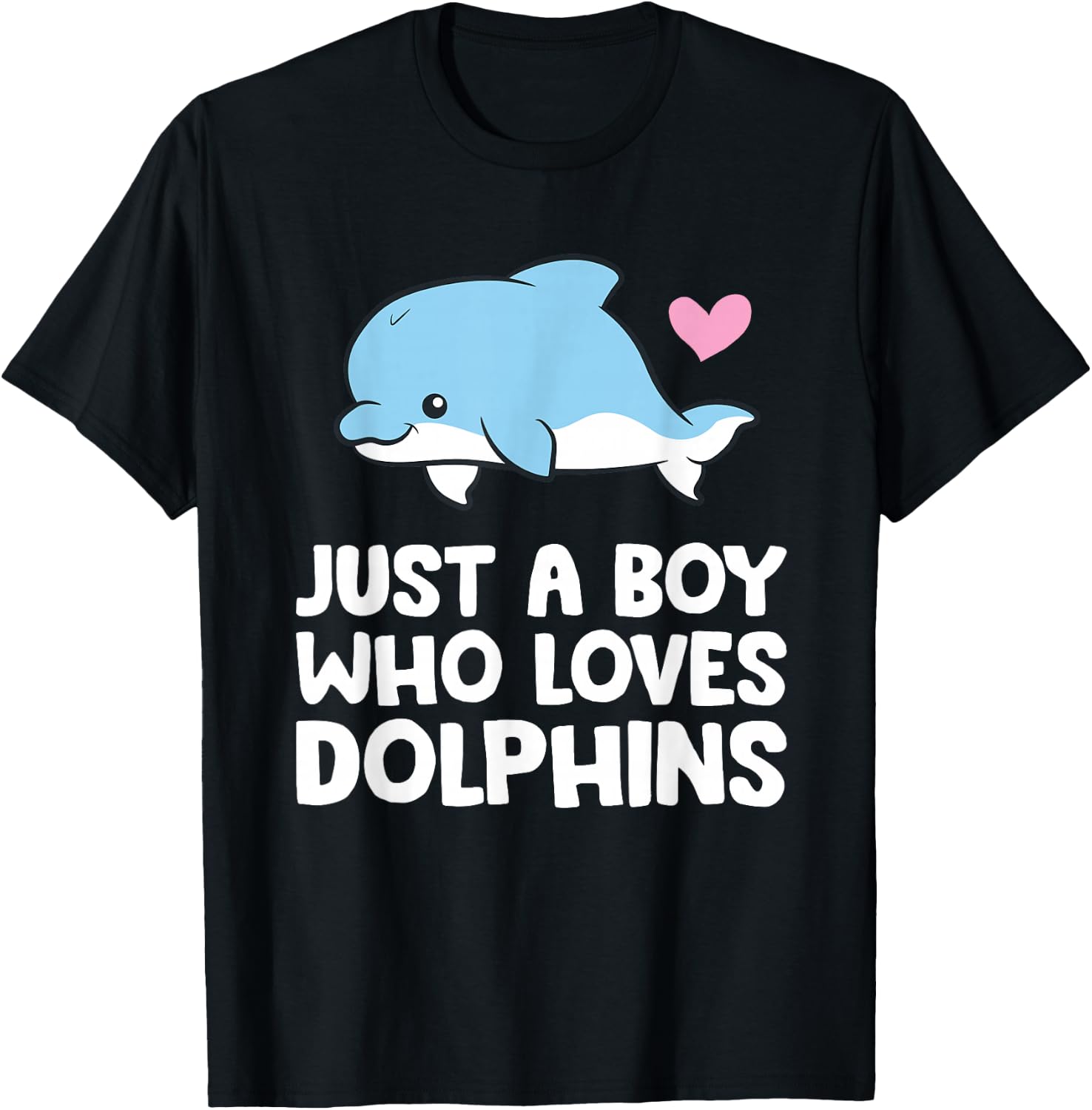 Just a Boy Who Loves Dolphins T-Shirt - T-Shirt | Black