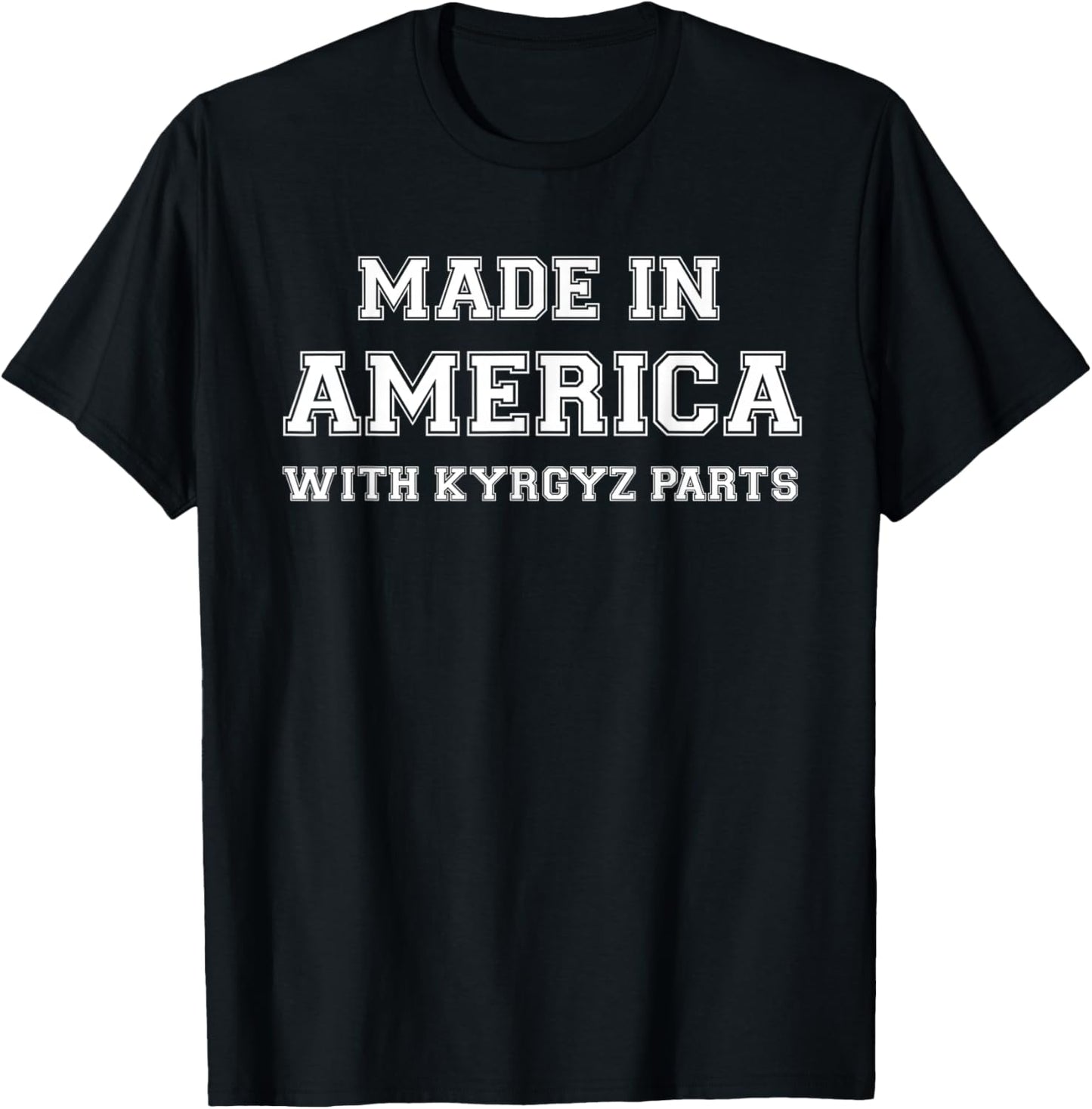 MADE IN AMERICA WITH KYRGYZ PARTS Kyrgyzstan Kyrgyz USA T-Shirt - T-Shirt | Black