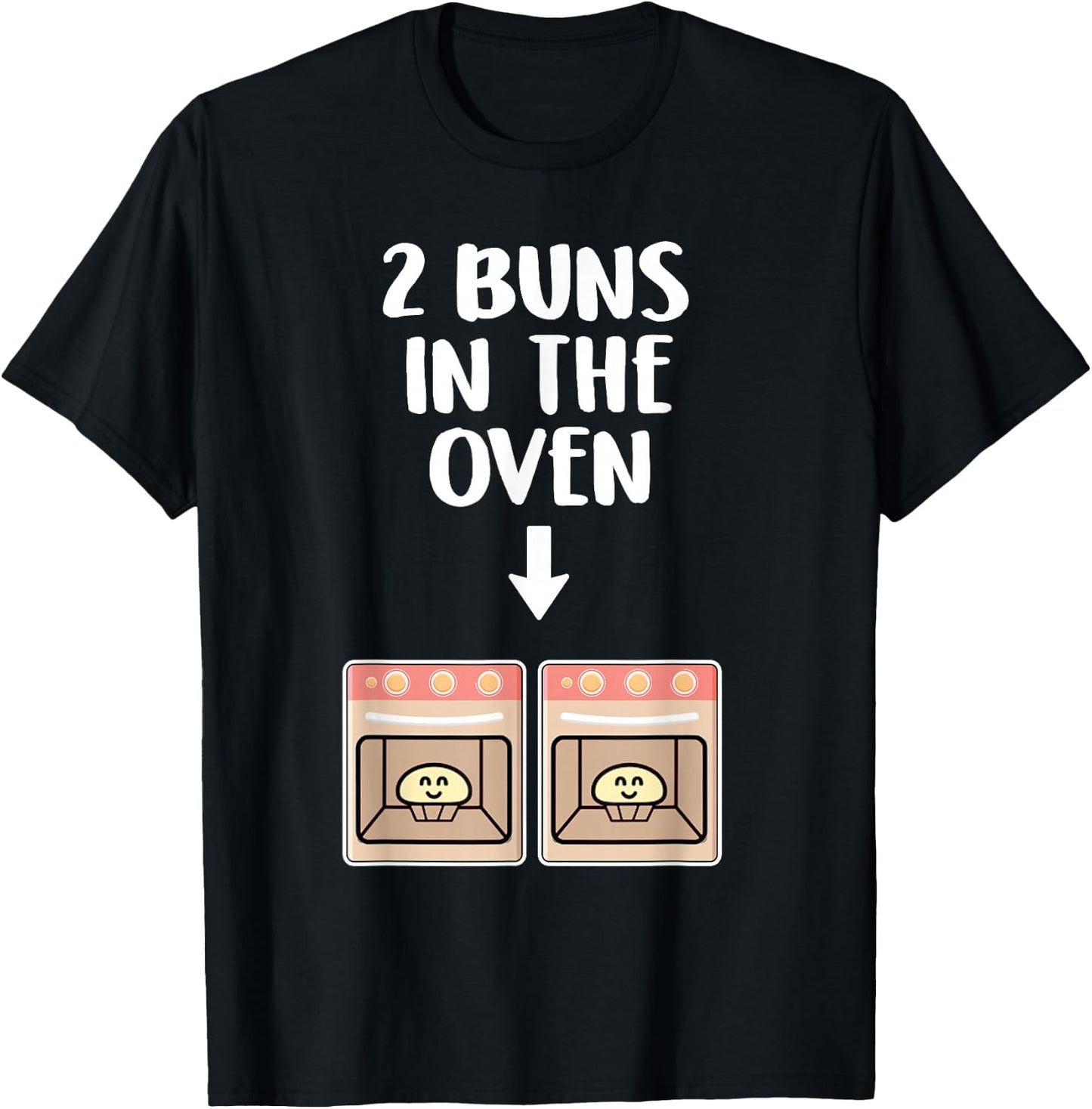Buns In The Oven Twins Pregnancy Announcement Gender Reveal T-Shirt - T-Shirt | Black