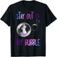 Funny Unicorn Rainbow Stay Out Of My Bubble T-Shirt - T-Shirt | Black