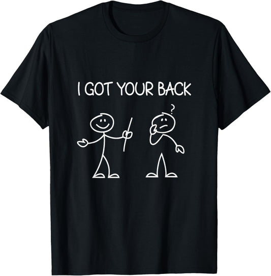 I Got Your Back Stick Figure T-Shirt - T-Shirt | Black
