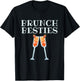 Funny Sunday Brunch Besties Outfit Brunch Squad BFF T-Shirt - T-Shirt | Black