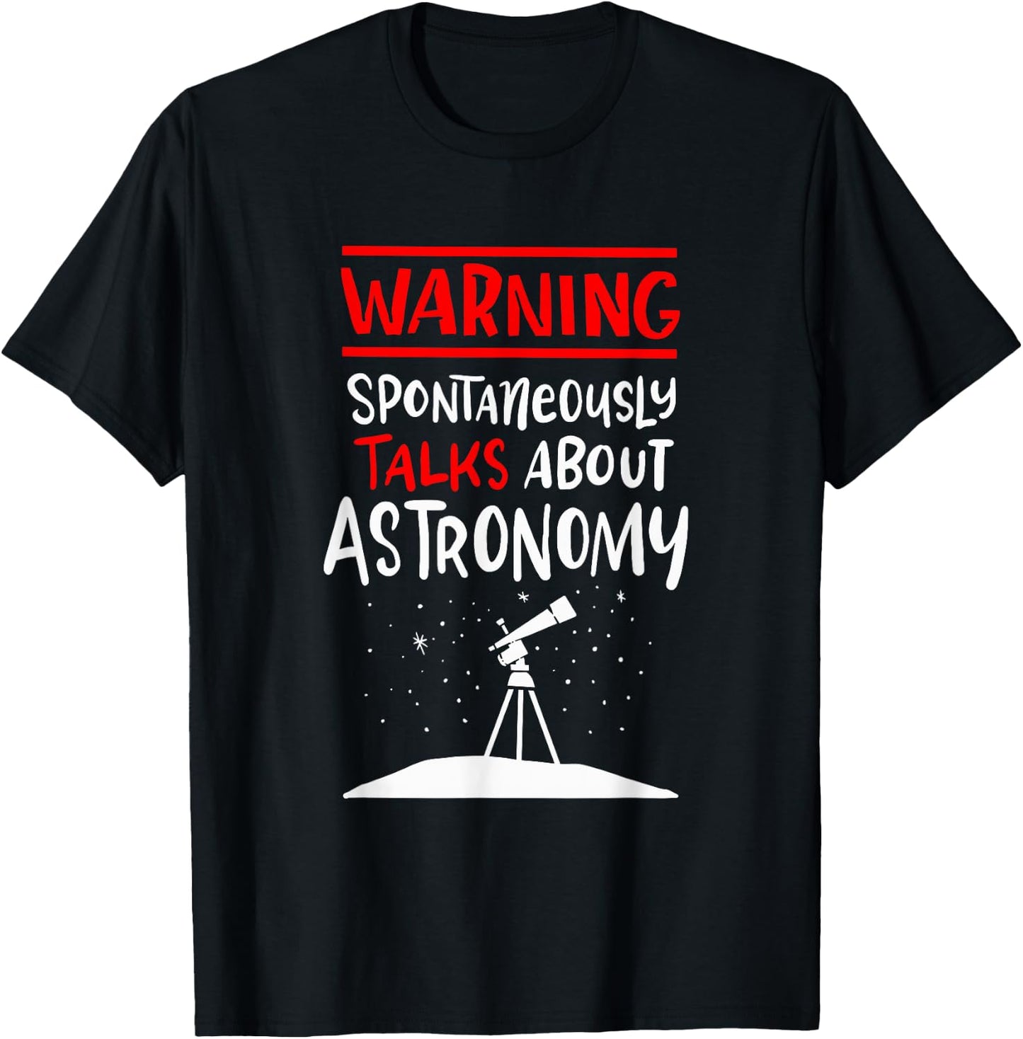 Vintage Astronomer Saying - Nerdy Retro Telescope Space T-Shirt - T-Shirt | Black