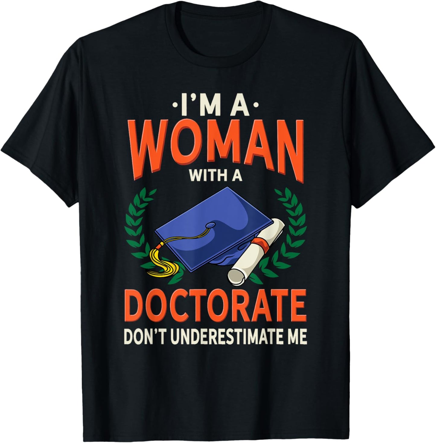 Doctor's grade gift - funny Gift graduation T-Shirt - T-Shirt | Black