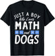 Just a Boy who loves Math & Dogs Algebra Funny Mathematics T-Shirt - T-Shirt | Black