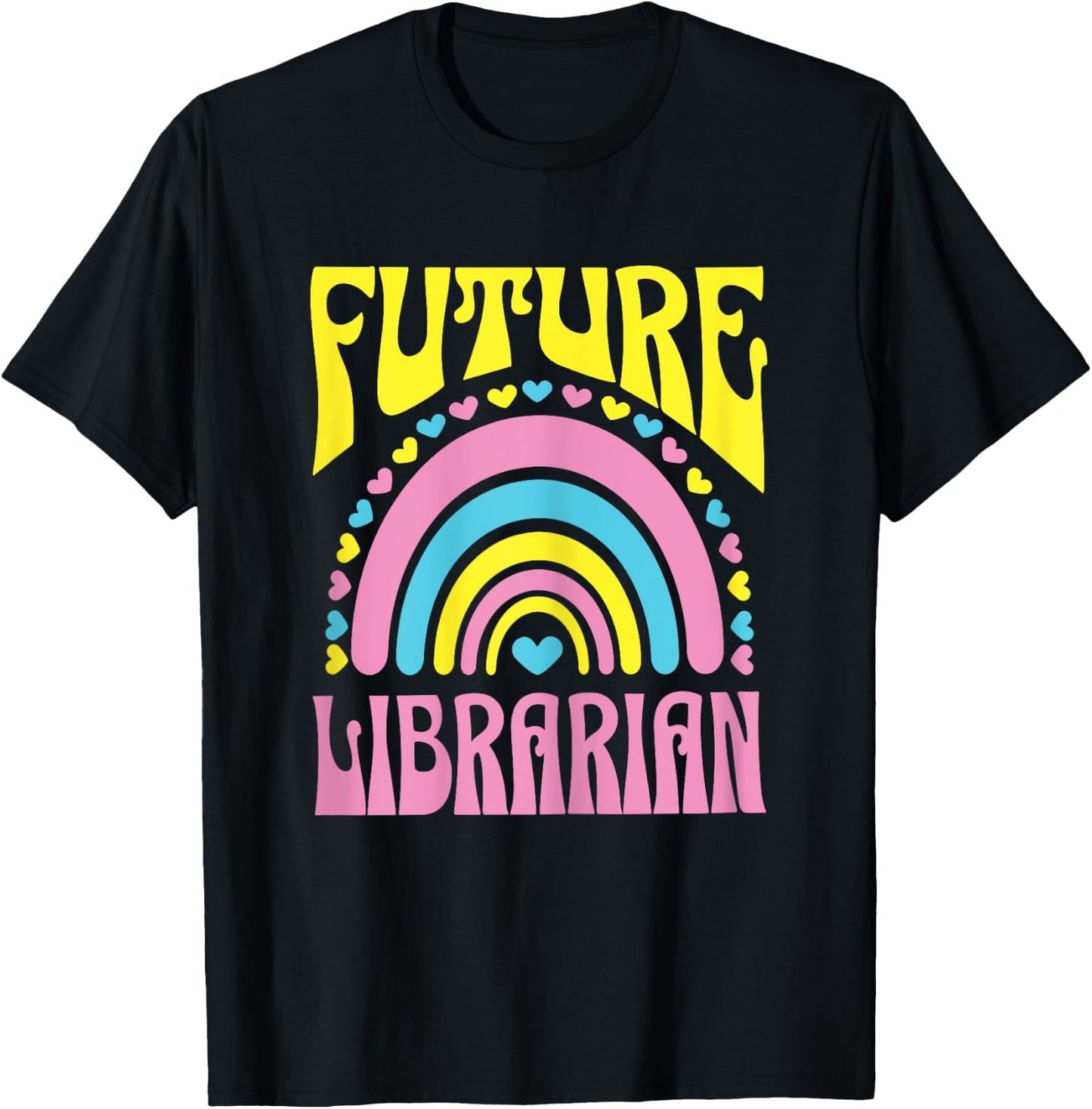Future Librarian Bright Retro Rainbow Librarians Training T-Shirt - T-Shirt | Black