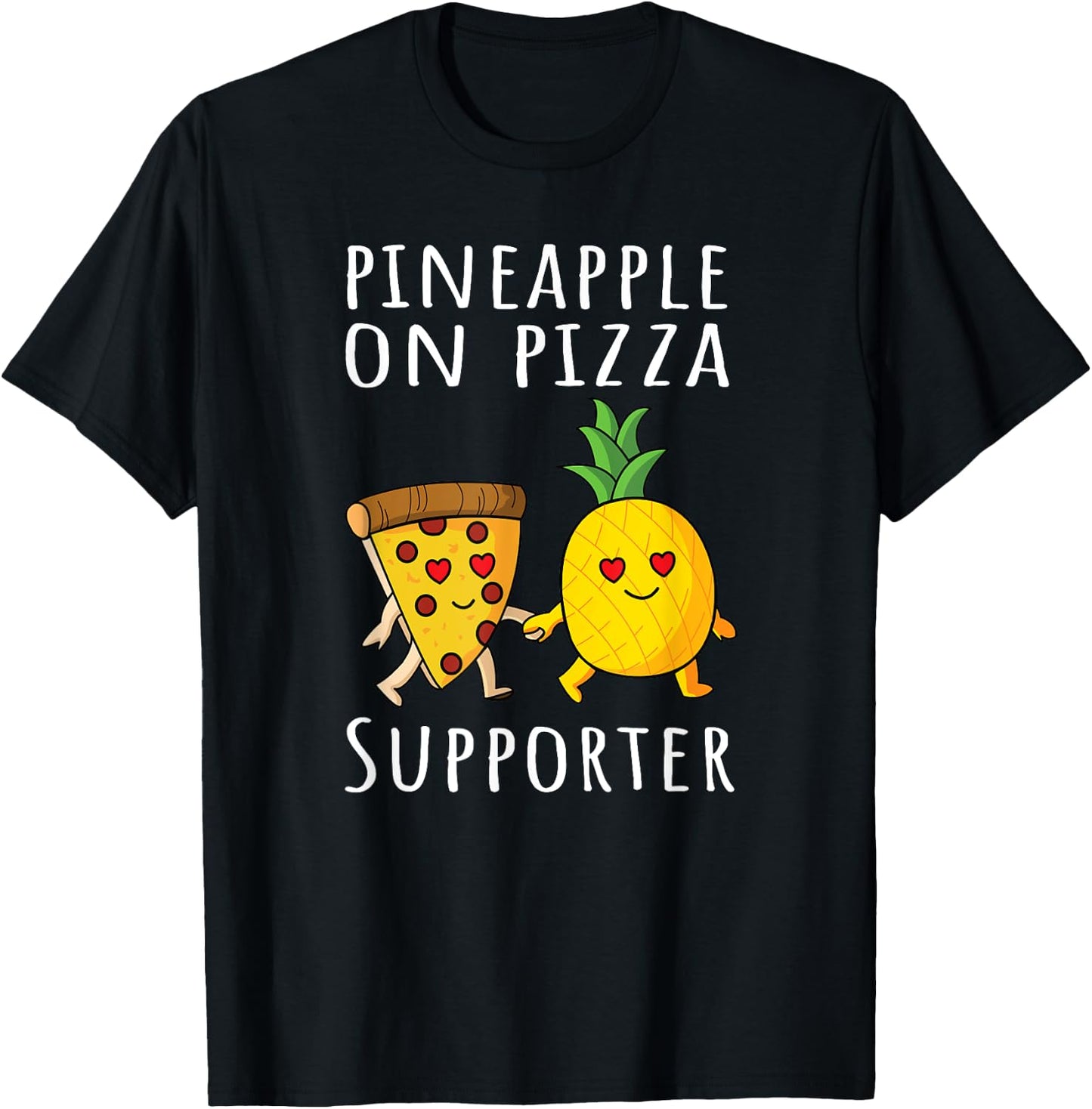 Pizza Hawaii Pineapple Food Pineapple On Pizza Supporter T-Shirt - T-Shirt | Black