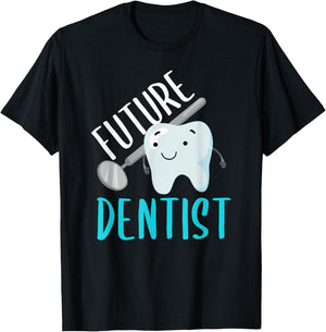Future Dentist Shirt Funny Becoming a Dentist Tooth Gift T-Shirt - T-Shirt | Black