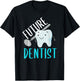 Future Dentist Shirt Funny Becoming a Dentist Tooth Gift T-Shirt - T-Shirt | Black