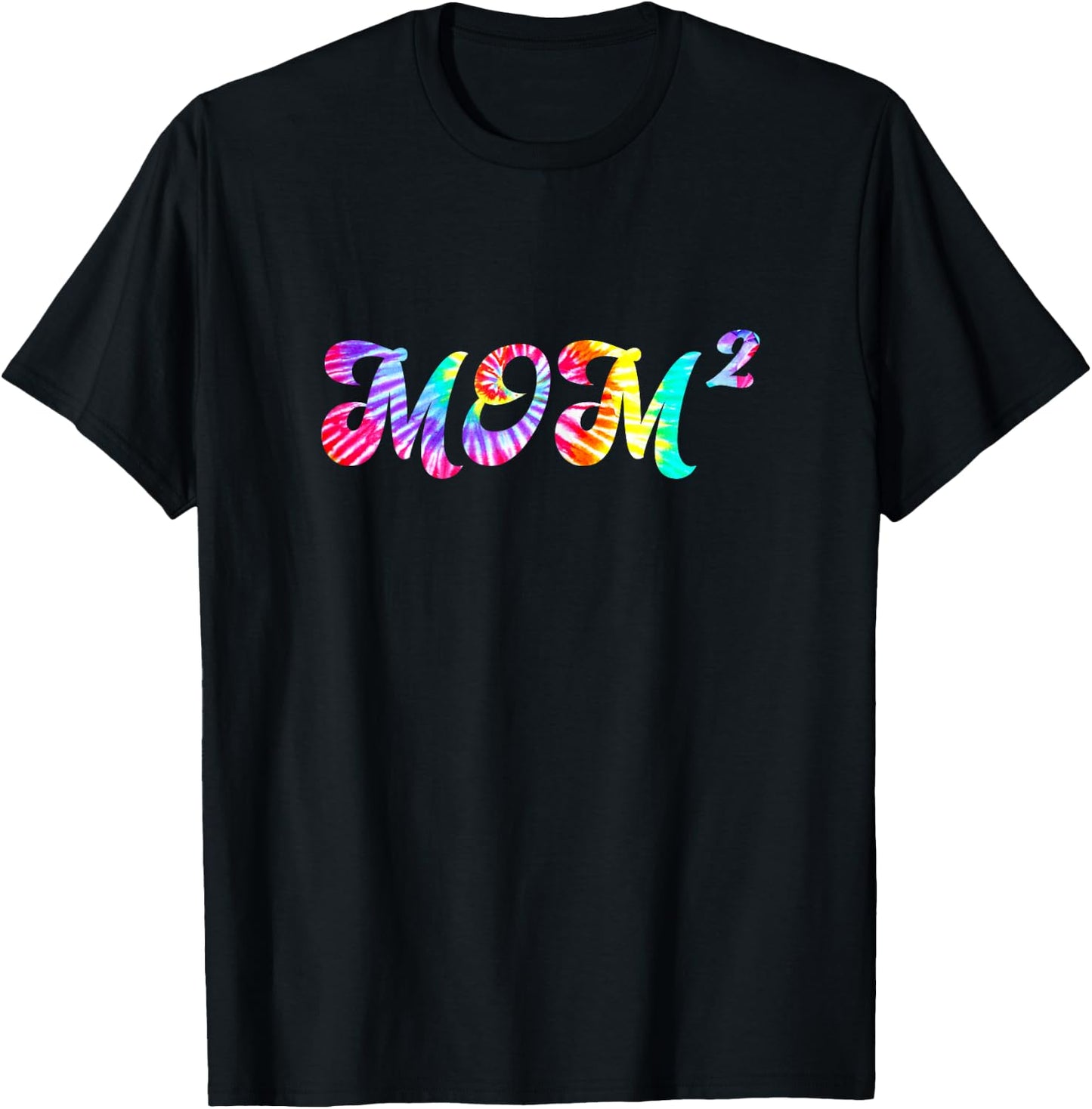 Tie Dye Mom2 Mom Squared Mother of Two Twins Mothers Day T-Shirt - T-Shirt | Black