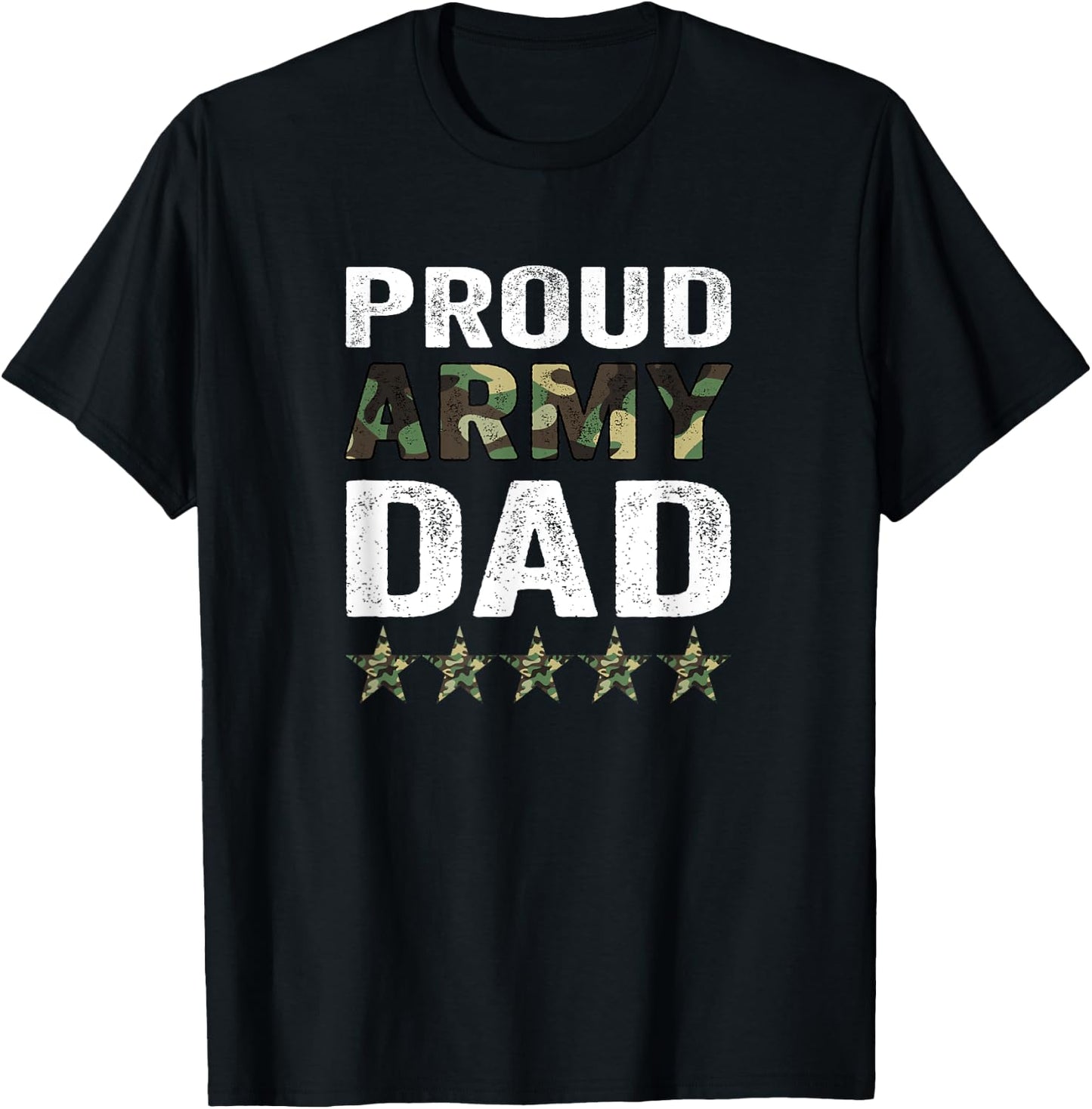 Proud Army Dad Veteran Fathers Day Idea T-Shirt - T-Shirt | Black