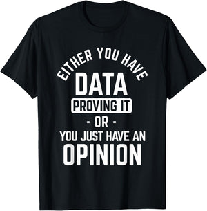 Data Proving It Data Science T-Shirt - T-Shirt | Black