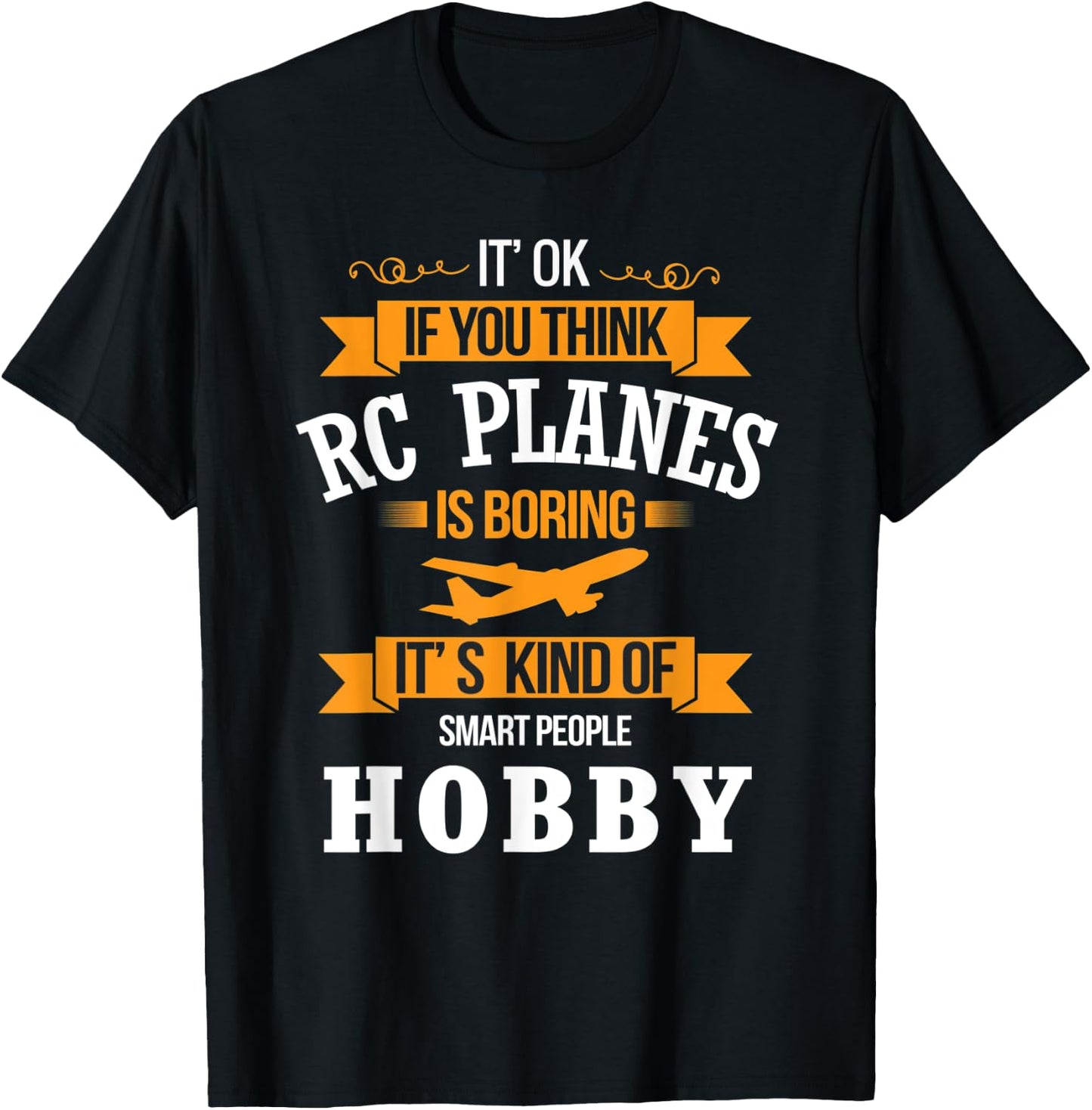 RC Planes Shirt Funny RC Plane Pilot Gift Test Racing T-Shirt - T-Shirt | Black