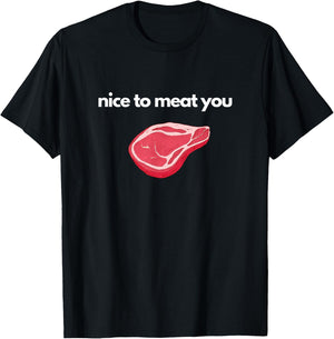 Funny Meat Pun Design For Meat Raffles or Butchers T-Shirt - T-Shirt | Black