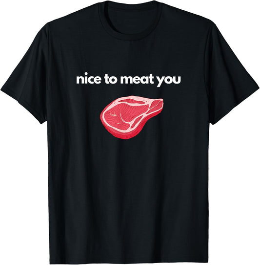 Funny Meat Pun Design For Meat Raffles or Butchers T-Shirt - T-Shirt | Black