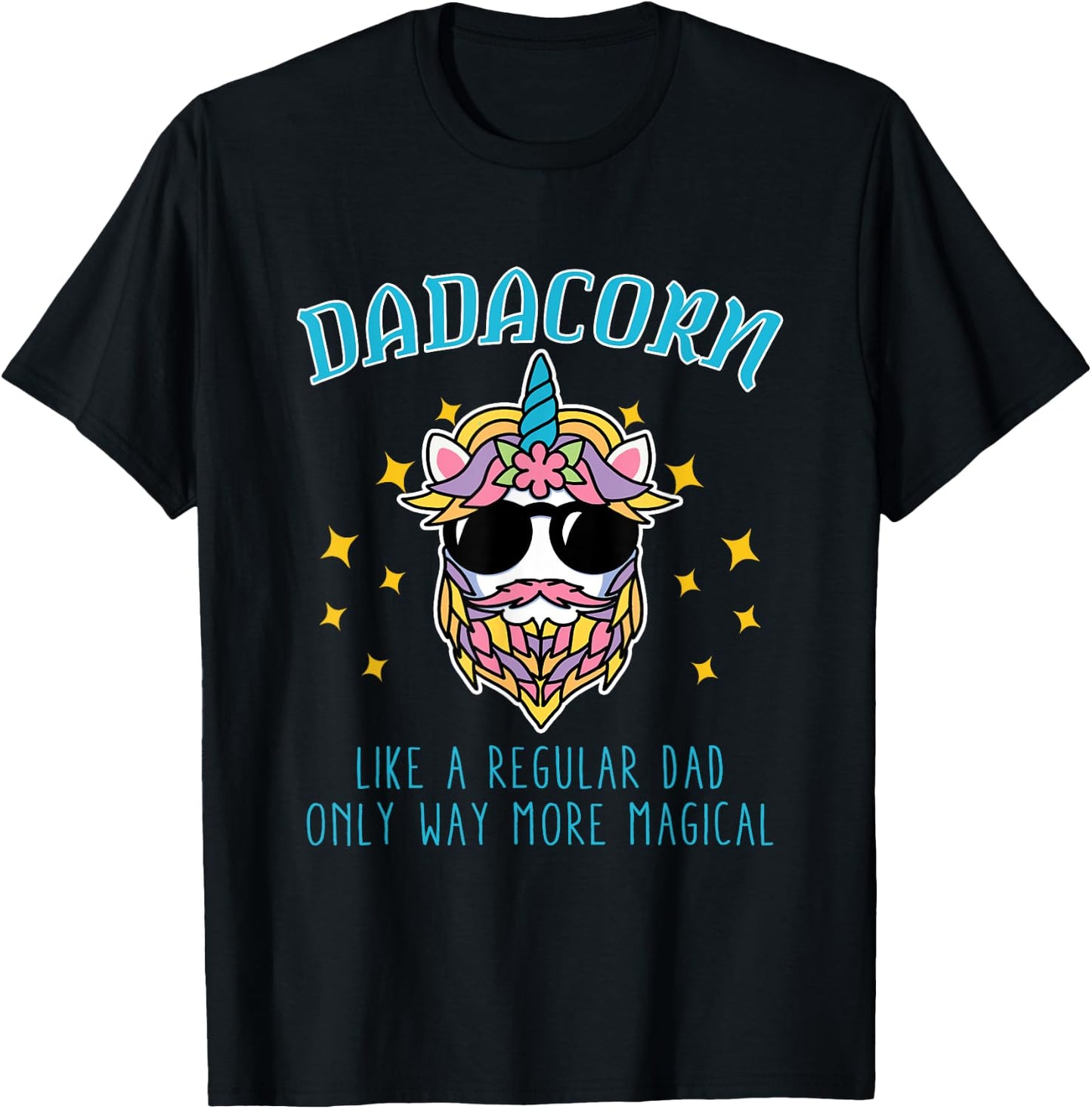 Dadacorn Father's Day Funny Daddy Beard Graphic Dad Unicorn T-Shirt - T-Shirt | Black