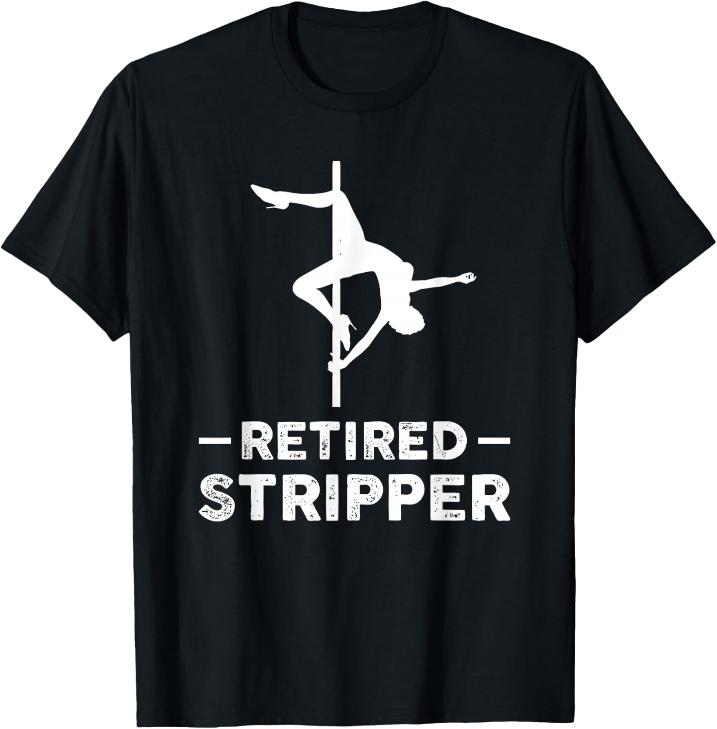 Geschenk fr Rente Retired Stripper Retirement - Women's Adults Black Short Sleeve Classic Fit T-Shirt - T-Shirt | Black