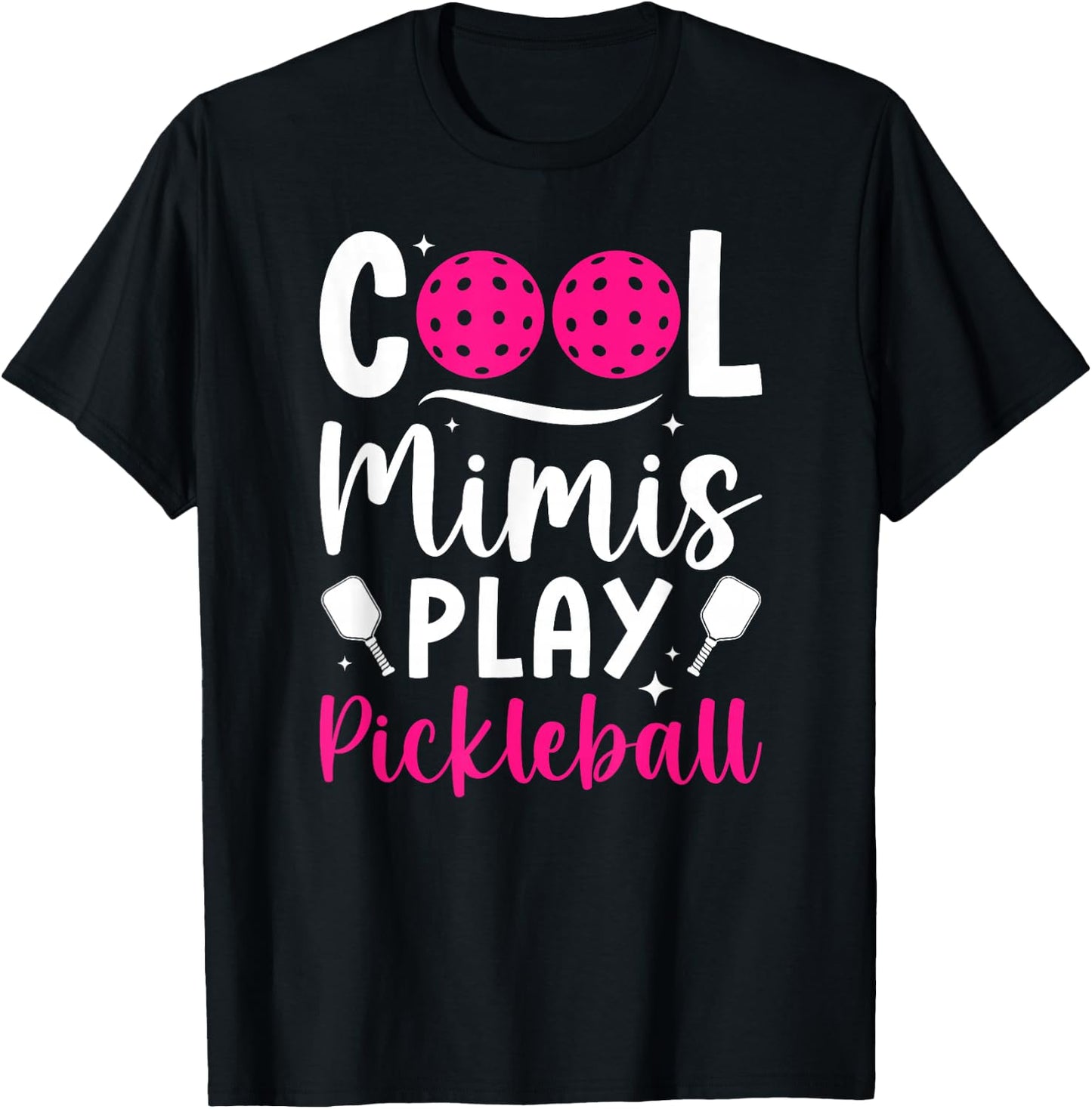 Cool Mimis Play Pickleball Mimi Pickleball Player Mimi T-Shirt - T-Shirt | Black