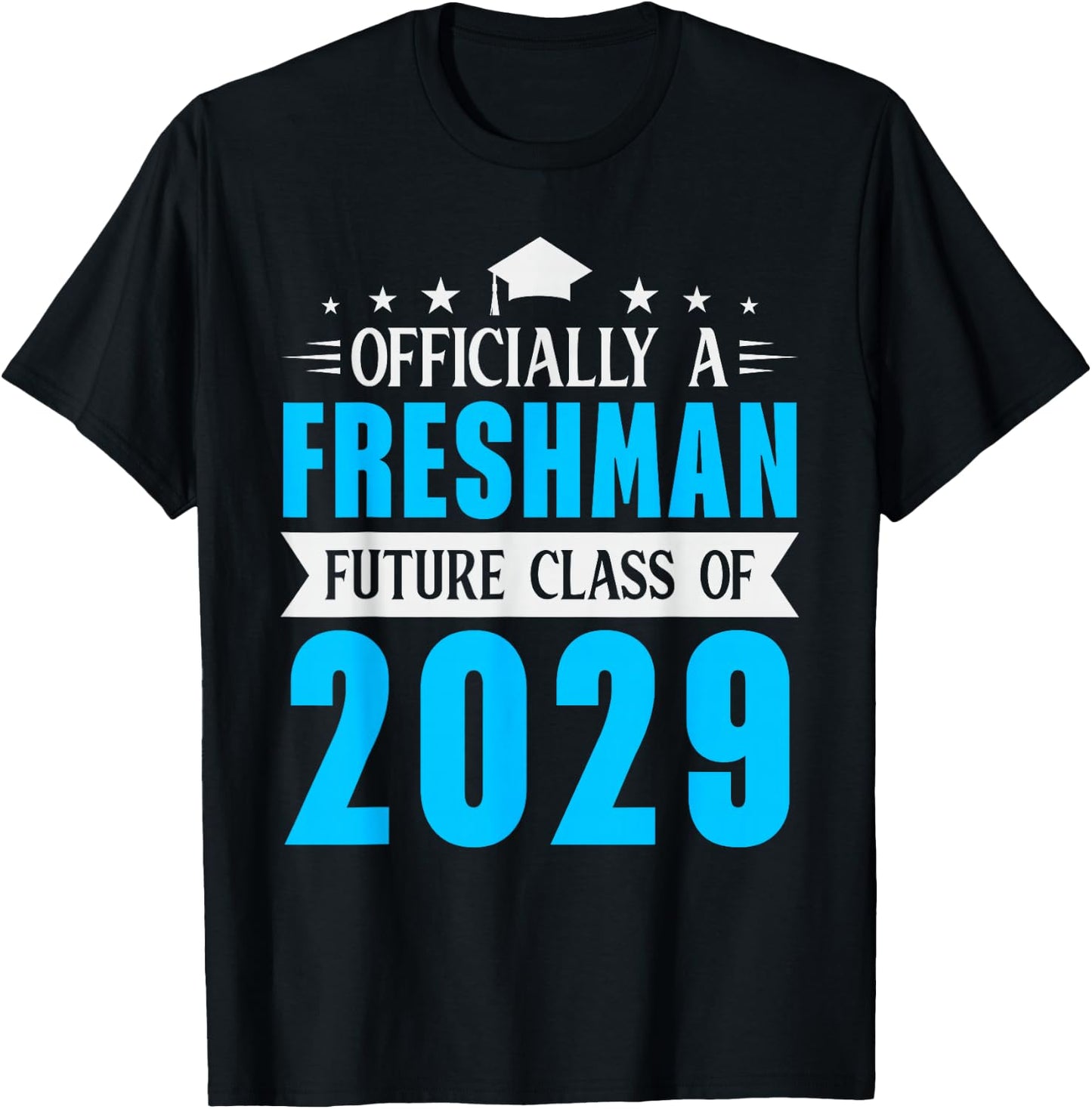 Officially A Freshman Class of 2029 High School Student Teen T-Shirt - T-Shirt | Black