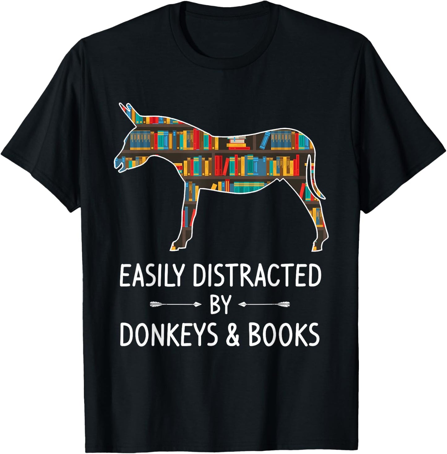 Easily Distracted By Donkeys & Books Lover Gift Jackass Mule T-Shirt - T-Shirt | Black
